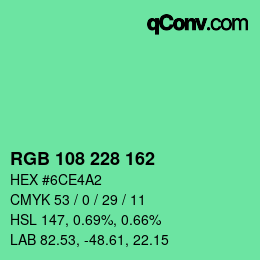Color code: RGB 108 228 162 | qconv.com