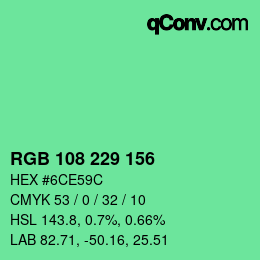 Color code: RGB 108 229 156 | qconv.com
