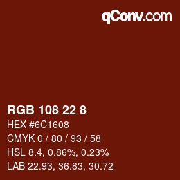 カラーコード: RGB 108 22 8 | qconv.com