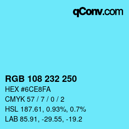 Color code: RGB 108 232 250 | qconv.com