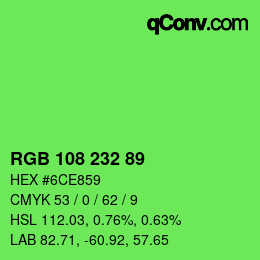 Farbcode: RGB 108 232 89 | qconv.com