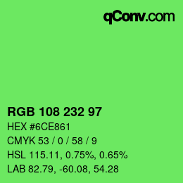 Color code: RGB 108 232 97 | qconv.com