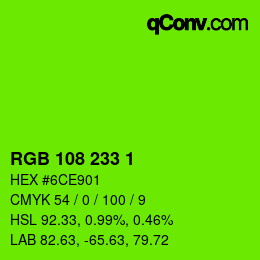 Color code: RGB 108 233 1 | qconv.com