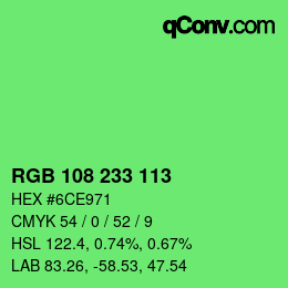 カラーコード: RGB 108 233 113 | qconv.com