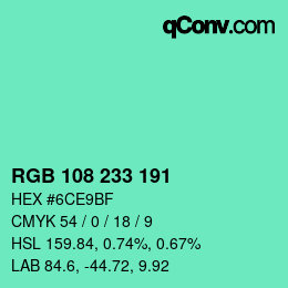Color code: RGB 108 233 191 | qconv.com
