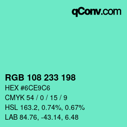 Color code: RGB 108 233 198 | qconv.com