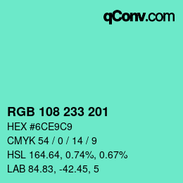 Color code: RGB 108 233 201 | qconv.com