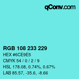 カラーコード: RGB 108 233 229 | qconv.com