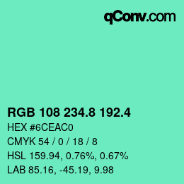 カラーコード: RGB 108 234.8 192.4 | qconv.com