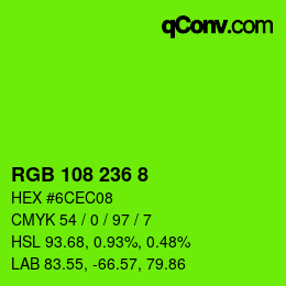 カラーコード: RGB 108 236 8 | qconv.com