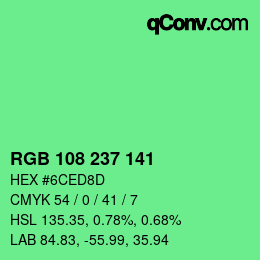 カラーコード: RGB 108 237 141 | qconv.com