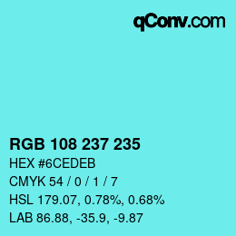 Color code: RGB 108 237 235 | qconv.com
