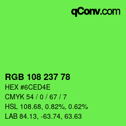 颜色代码: RGB 108 237 78 | qconv.com