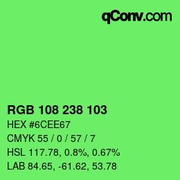 カラーコード: RGB 108 238 103 | qconv.com