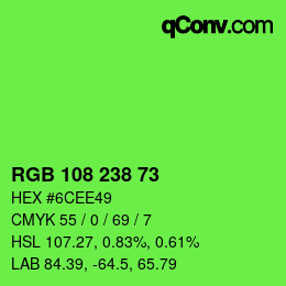 Color code: RGB 108 238 73 | qconv.com