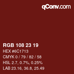 Color code: RGB 108 23 19 | qconv.com