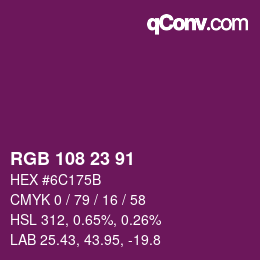 Color code: RGB 108 23 91 | qconv.com