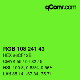Color code: RGB 108 241 43 | qconv.com