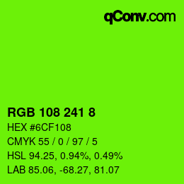 Color code: RGB 108 241 8 | qconv.com