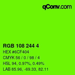 Color code: RGB 108 244 4 | qconv.com