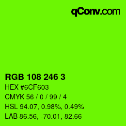 カラーコード: RGB 108 246 3 | qconv.com