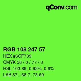 Color code: RGB 108 247 57 | qconv.com