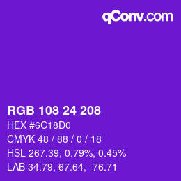 カラーコード: RGB 108 24 208 | qconv.com