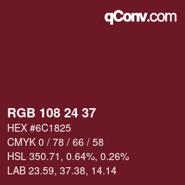 カラーコード: RGB 108 24 37 | qconv.com