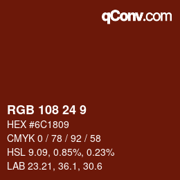 カラーコード: RGB 108 24 9 | qconv.com