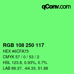 Color code: RGB 108 250 117 | qconv.com