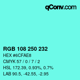 Color code: RGB 108 250 232 | qconv.com