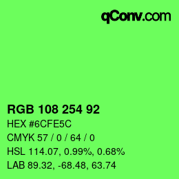 Color code: RGB 108 254 92 | qconv.com