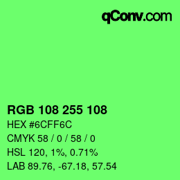 Color code: RGB 108 255 108 | qconv.com