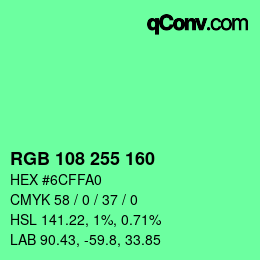 Color code: RGB 108 255 160 | qconv.com