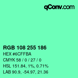 Color code: RGB 108 255 186 | qconv.com