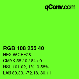 Farbcode: RGB 108 255 40 | qconv.com
