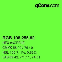 カラーコード: RGB 108 255 62 | qconv.com