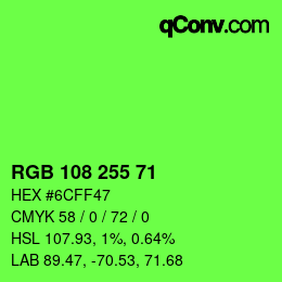 Color code: RGB 108 255 71 | qconv.com