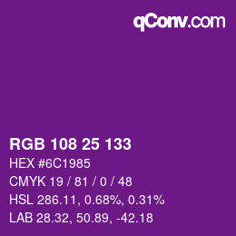 Color code: RGB 108 25 133 | qconv.com