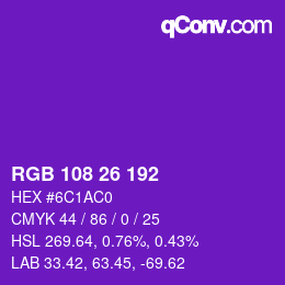 カラーコード: RGB 108 26 192 | qconv.com