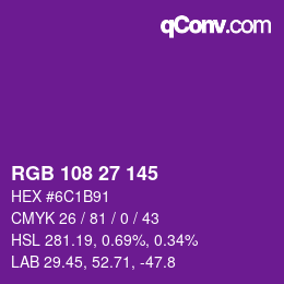 Color code: RGB 108 27 145 | qconv.com