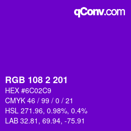 Color code: RGB 108 2 201 | qconv.com