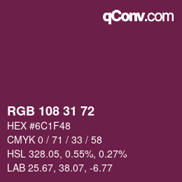 Color code: RGB 108 31 72 | qconv.com