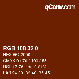 Color code: RGB 108 32 0 | qconv.com