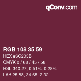 Color code: RGB 108 35 59 | qconv.com