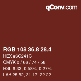 カラーコード: RGB 108 36.8 28.4 | qconv.com
