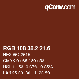 カラーコード: RGB 108 38.2 21.6 | qconv.com