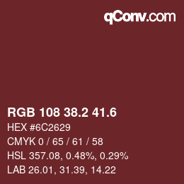 カラーコード: RGB 108 38.2 41.6 | qconv.com