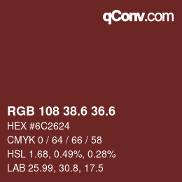 カラーコード: RGB 108 38.6 36.6 | qconv.com