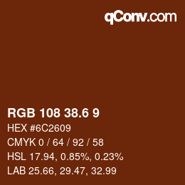 カラーコード: RGB 108 38.6 9 | qconv.com